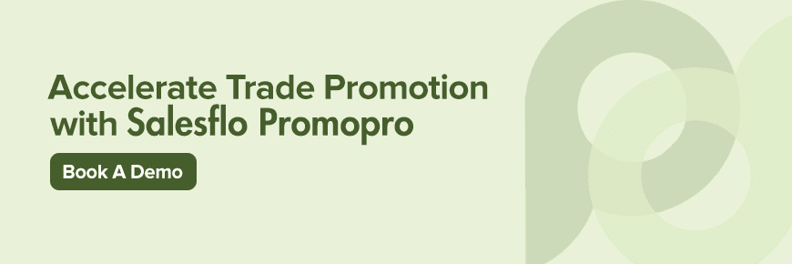 Accelerate Trade Promotion with Salesflo Promopro