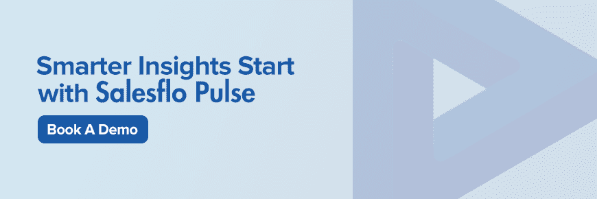 Gain Visibility of Store Universe with Salesflo Pulse 