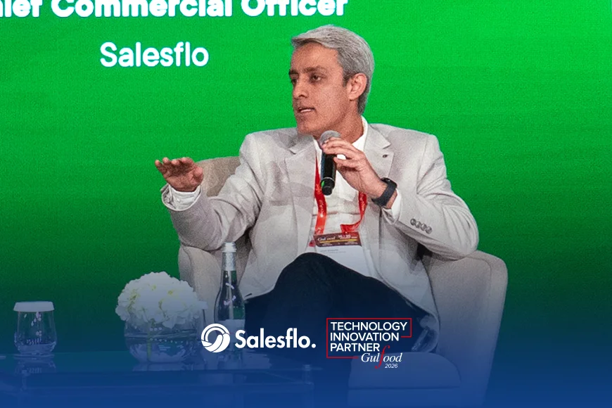 Salesflo CCO Zain Shamsi Identifies “Execution Discipline” as the Missing Link in Food Supply Chains at Gulfood 2026 